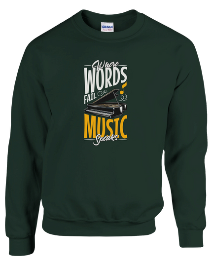 Unisex sweatshirt printed with bold ‘Music Speaks’ lyric design
