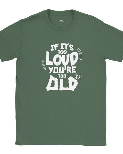 Too Loud unisex tee with bold white ‘TOO LOUD’ print