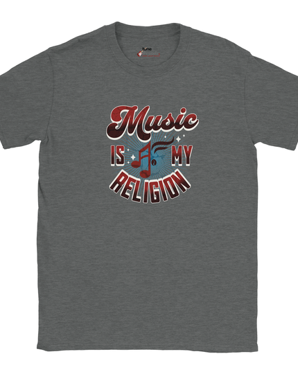 Music Is My Religion unisex T‑shirt with bold slogan design