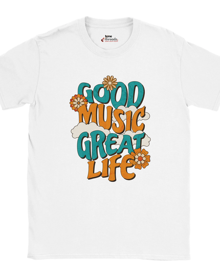 Statement T‑shirt for music lovers: Good Music Great Life