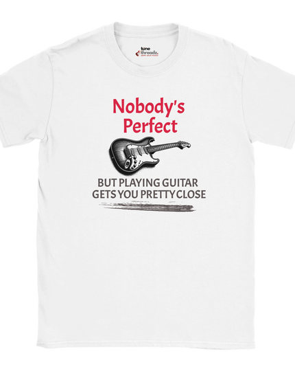 Nobody's Perfect but Playing Guitar Gets You Pretty Close graphic tee