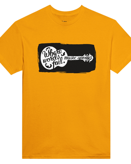 Heavyweight cotton tee with bold ‘Where Words Fail Music Speaks’ lyric print